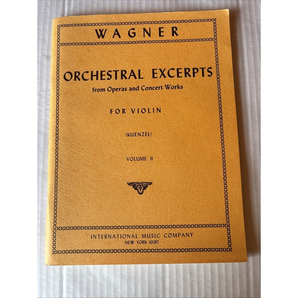 Wagner: Orchestral Excerpts from Operas and Concert Works for Violin